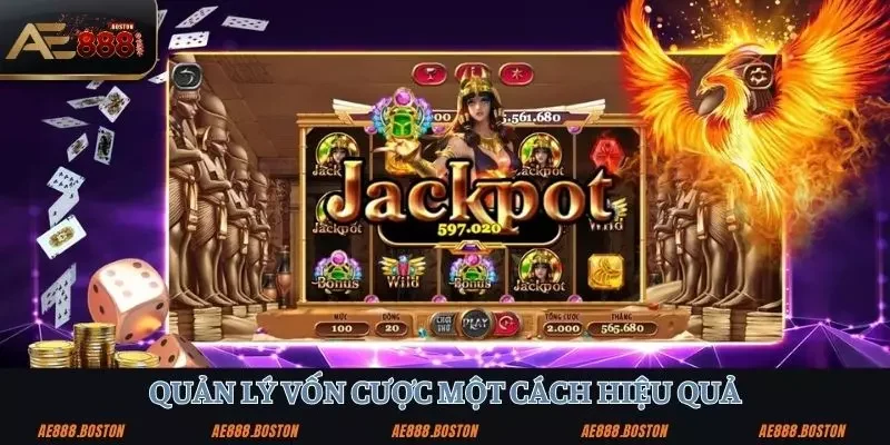 App Nổ Hũ - Jackpot Khủng, Chơi Là Trúng Cùng AE888! Quản lý vốn hiệu quả giúp duy trì tỷ lệ thắng cược app nổ hũ